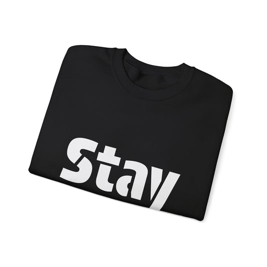 Stay Royal Sweatshirt — Bold Typography Crewneck for Confident Statement Style